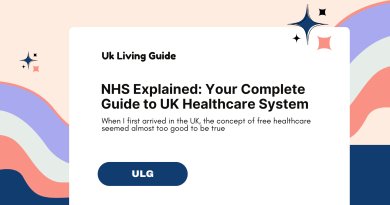 Your Complete Guide to UK Healthcare System