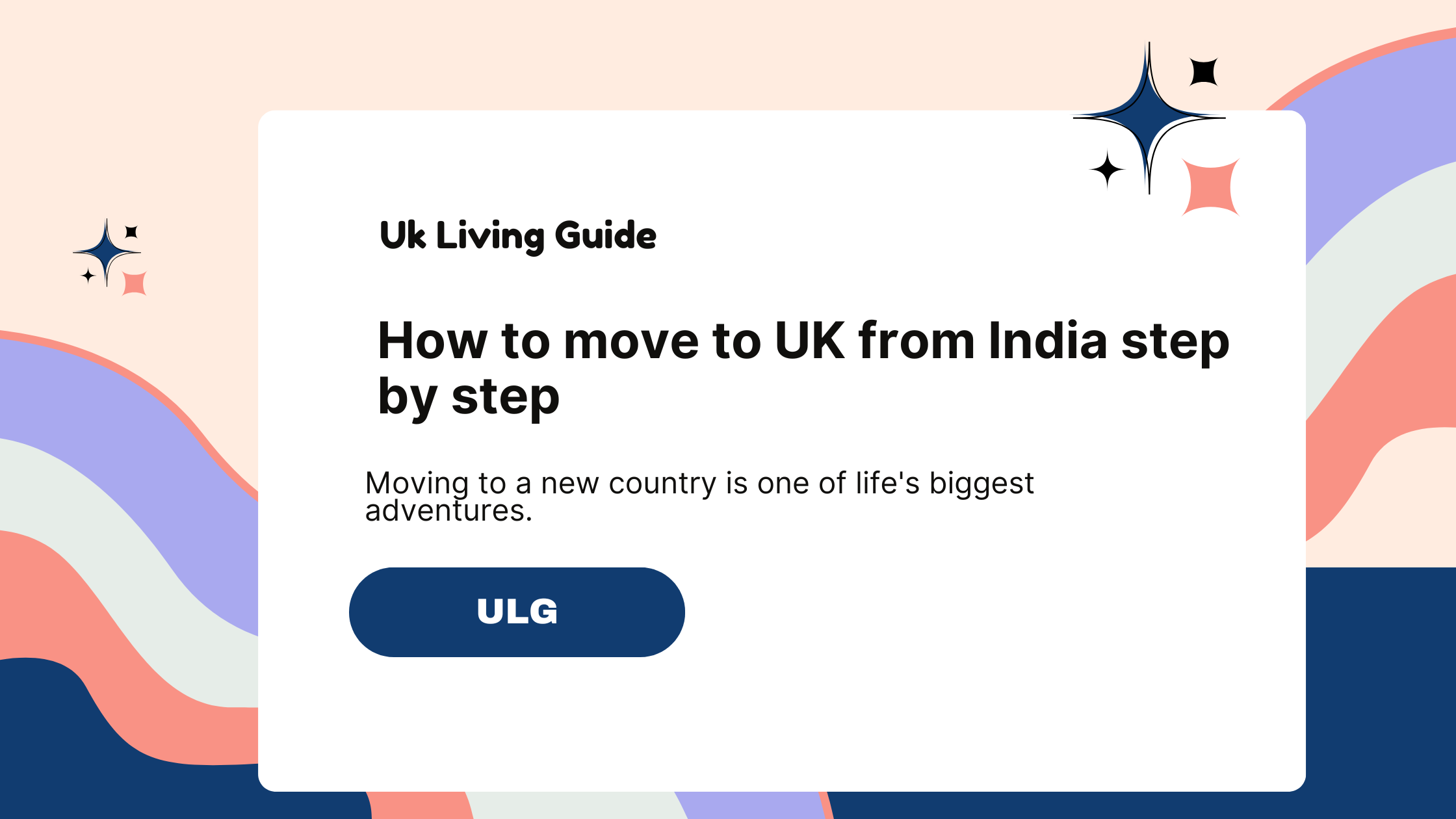 How to move to UK from India step by step