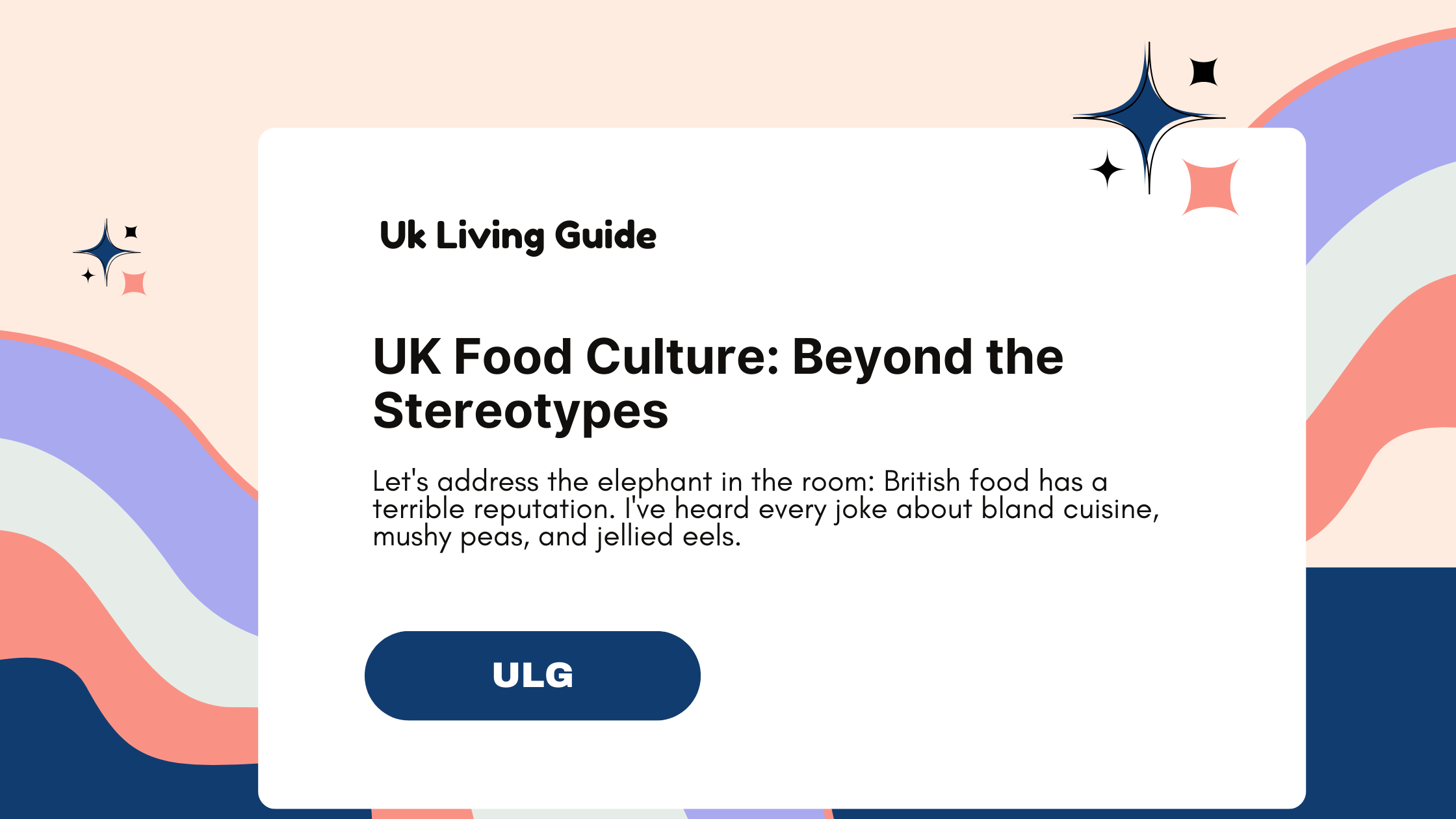 UK Food Culture: Beyond the Stereotypes